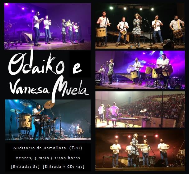 Odaiko e Vanesa Muela no Auditorio Constante Liste