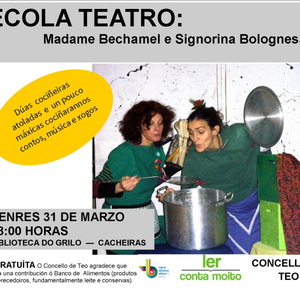 Madame Bechamel e Signorina Bolognesa de Trécola Teatro na BPM do Grilo-Cacheiras